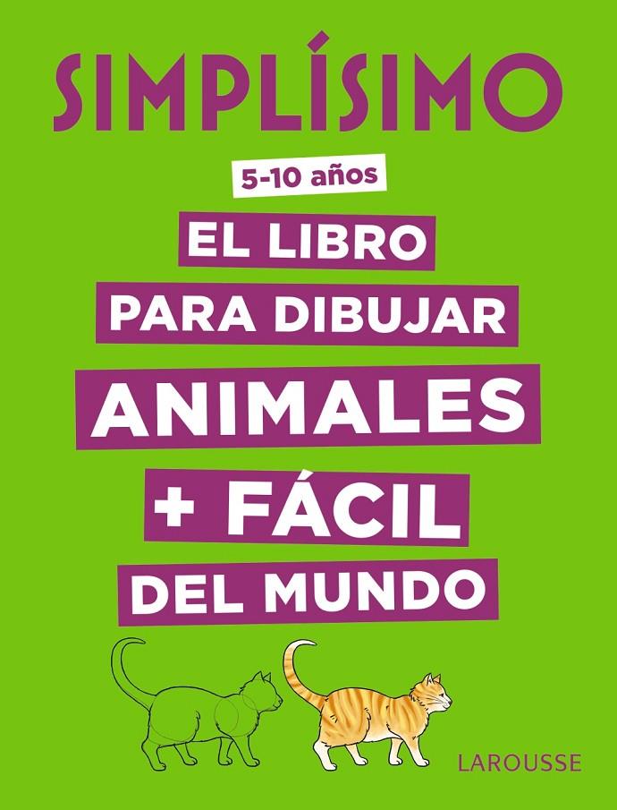 Simplísimo : El libro para dibujar animales más fácil del mundo | 9788417273897 | Lise Herzog