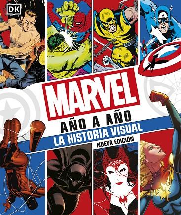 Marvel año a año : la historia visual | 9780241582442