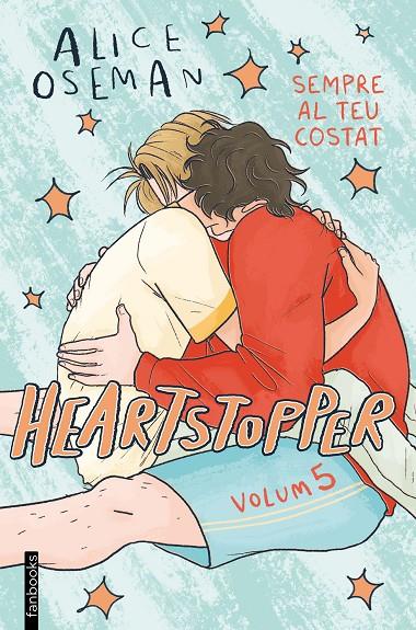 Sempre al teu costat (Heartstopper; 5) | 9788419150967 | Alice Oseman