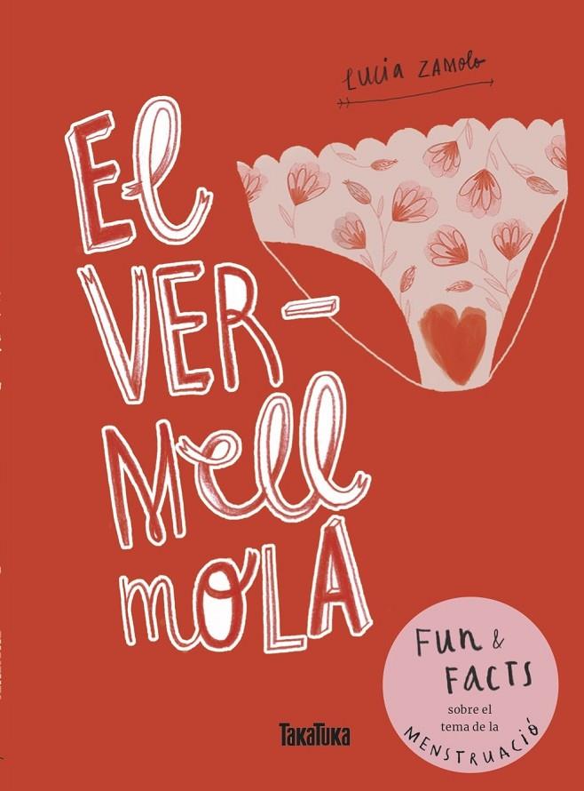 El vermell mola | 9788417383503 | Lucia Zamolo