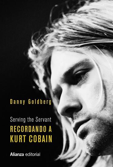 Recordando a Kurt Cobain | 9788491818434 | Danny Goldberg