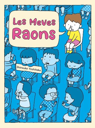 Les meves raons | 9788416427598 | Shinsuke Yoshitake