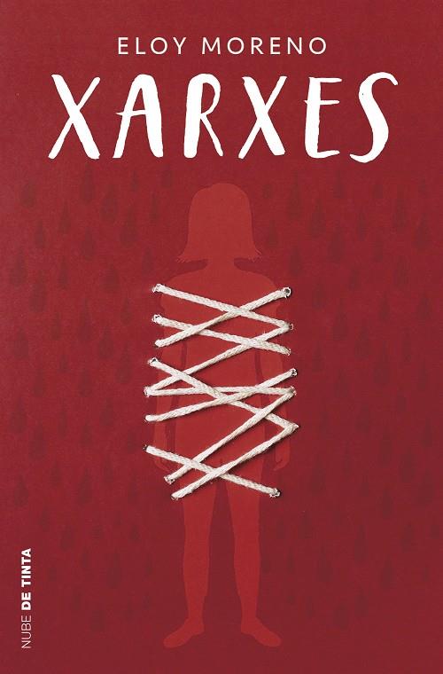 Xarxes (Invisible; 2) | 9788418050749 | Eloy Moreno