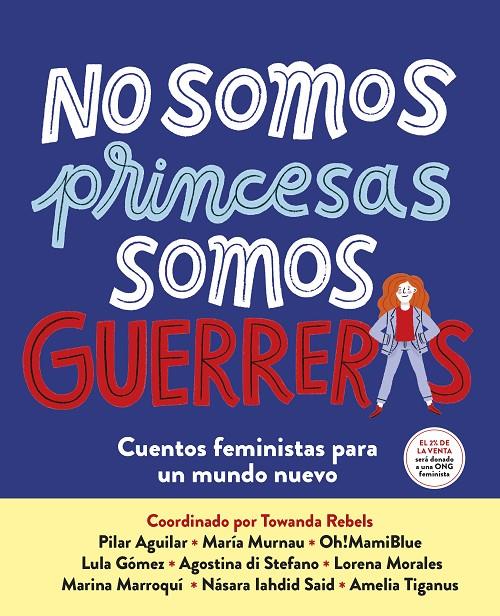 No somos princesas, somos guerreras | 9788417605650