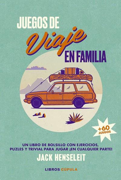 Juegos de viaje en familia | 9788448040512 | Jack Henseleit