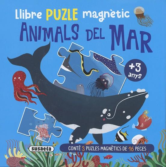 Animals del mar (3 puzzles magnètics de 16 peces) | 9788467799217 | Kasandra