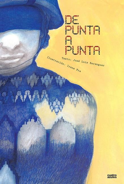 De punta a punta | 9788493729509 | José Luis Berenguer ; Irene Fra