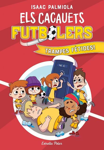 Els Cacauets Futbolers 2 : Trampes fètides! | 9788418443534 | Isaac Palmiola ; Mili Koey