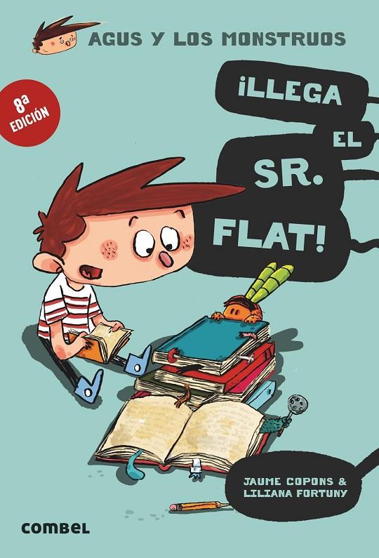 Llega el Sr. Flat! | 9788498259117 | Jaume Copons ; Liliana Fortuny