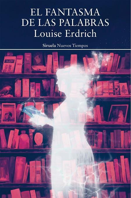 El fantasma de las palabras | 9788419419118 | Louise Erdrich