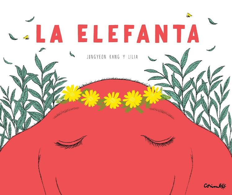 La elefanta | 9788484706670 | Jungyeon Kang ; Lilia