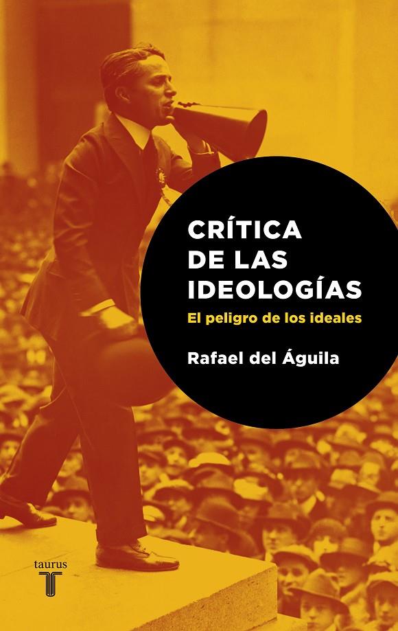 Crítica de las ideologías | 9788430606719 | Rafael del Águila