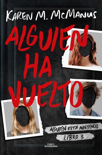 Alguien ha vuelto (Alguien está mintiendo; 3) | 9788419366597 | Karen M. McManus