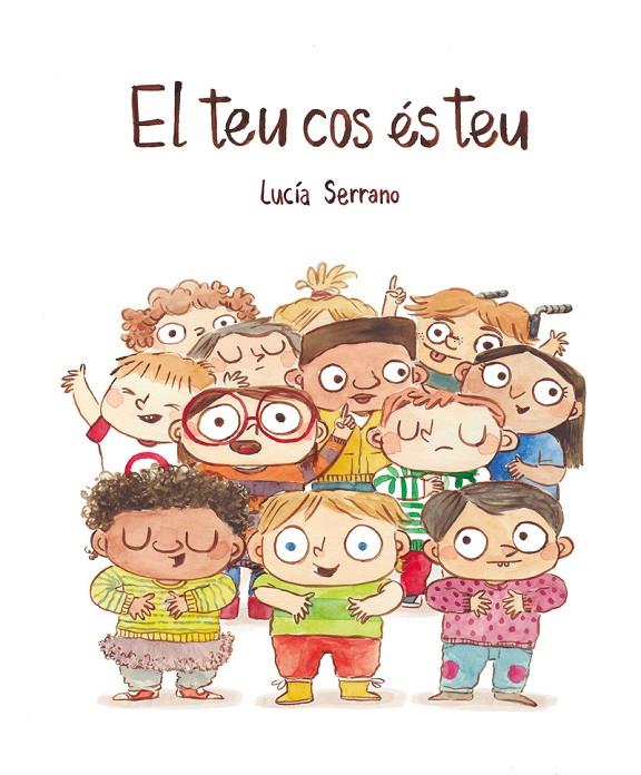 El teu cos és teu | 9788418599415 | Lucía Serrano