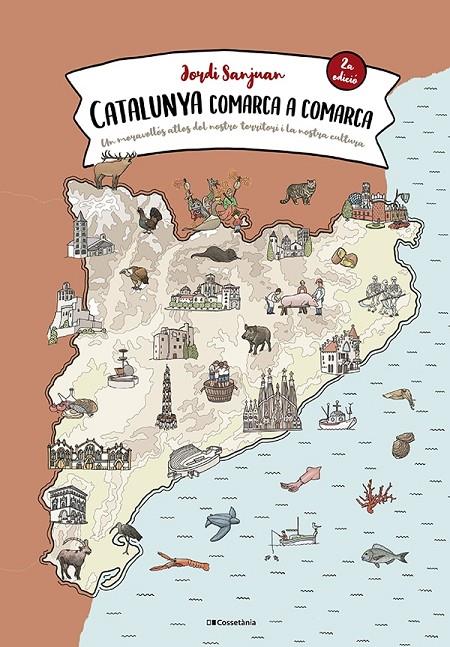 Catalunya comarca a comarca | 9788413562483 | Jordi Sanjuan