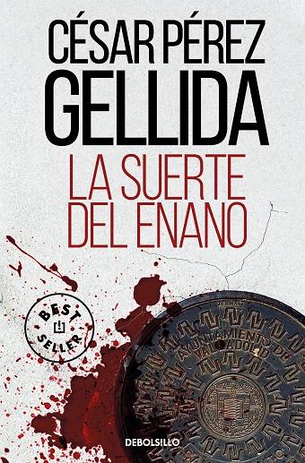 La suerte del enano | 9788466362108 | César Pérez Gellida