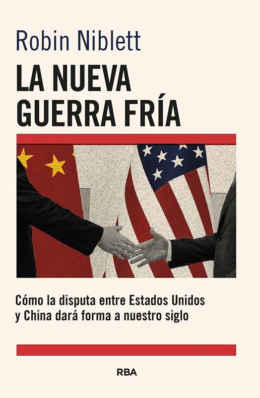 La nueva Guerra Fría | 9788411325868 | Robin Niblett