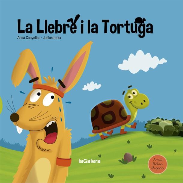 La llebre i la tortuga | 9788424668686 | Anna Canyelles ; Julilustrador