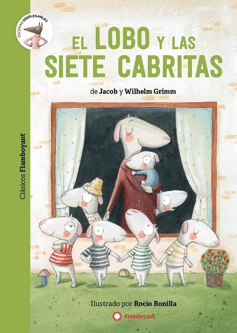 El lobo y las siete cabritas | 9788418304330 | Jacob Grimm ; Wilhelm Grimm ; Rocío Bonilla