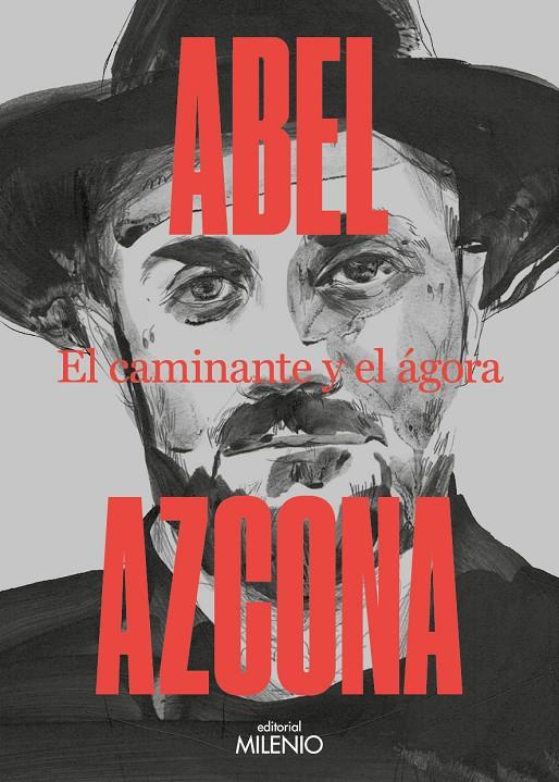 El caminante y el ágora | 9788497439176 | Abel Azcona