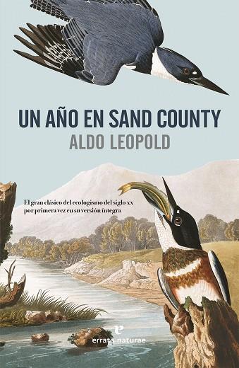 Un año en Sand County | 9788416544950 | Aldo Leopold