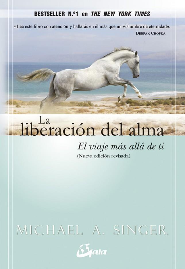 La liberación del alma | 9788484455110 | Michael A. Singer