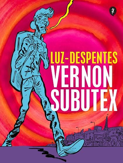 Vernon Subutex 1 | 9788418347818 | Virginie Despentes ; Luz