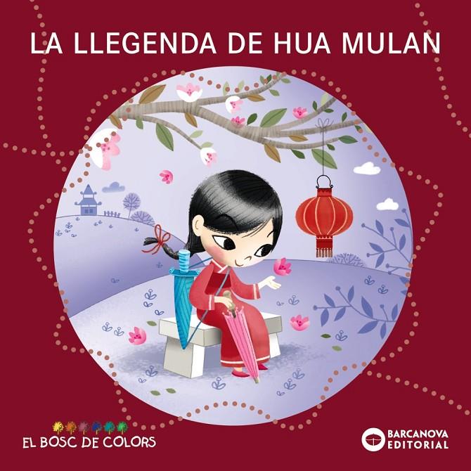 La llegenda de Hua Mulan | 9788448952853 | Estel Baldó ; Rosa Gil ; Maria Soliva ; Carma Sala Villaplana