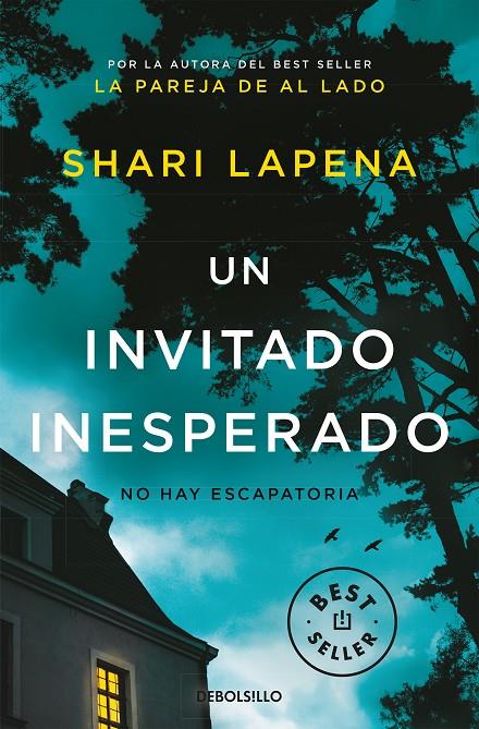 Un invitado inesperado | 9788466351393 | Shari Lapena