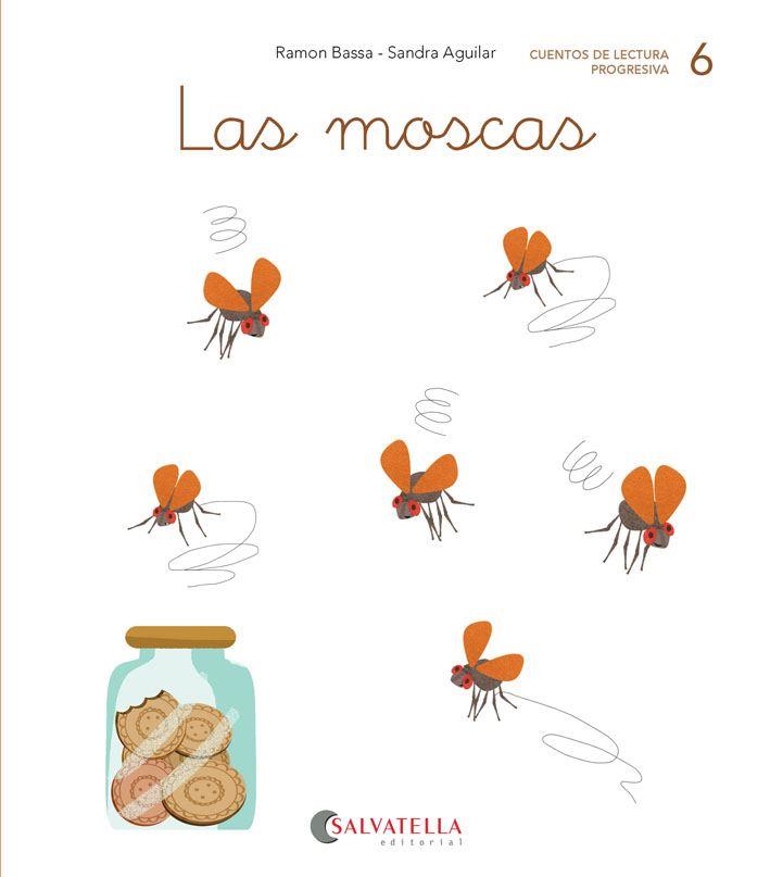 Las moscas | 9788417841058 | Ramon Bassa ; Sandra Aguilar