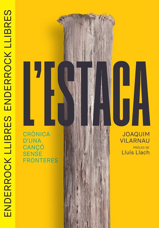 L'estaca | 9788409647217 | Joaquim Vilarnau