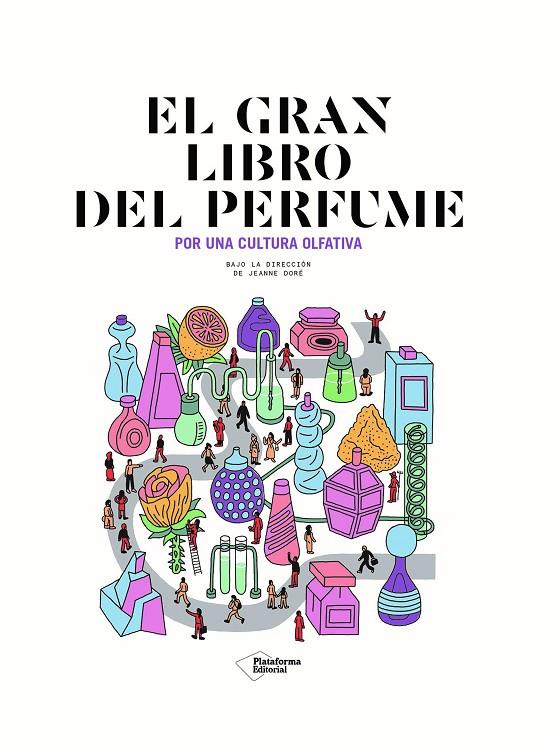 El gran libro del perfume | 9788418927287 | Jeanne Doré