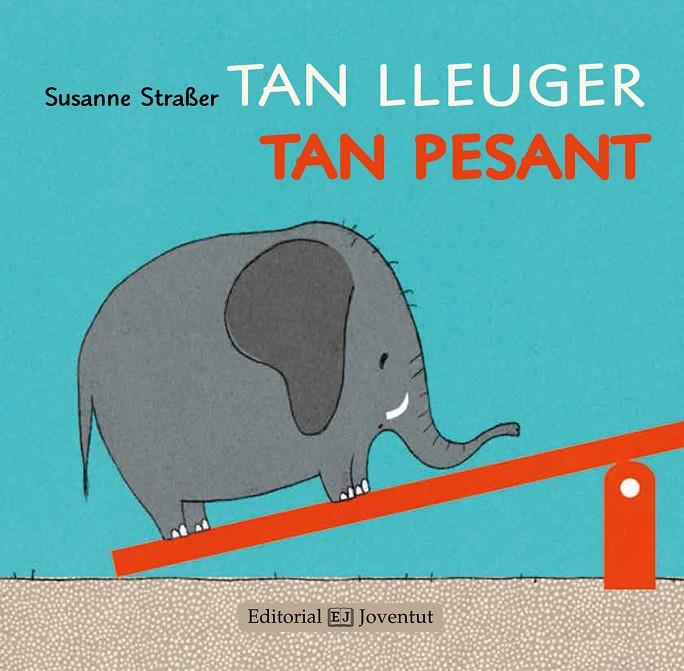 Tan lleuger, tan pesant | 9788426142238 | Susanne Straber