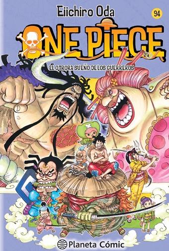 One Piece 94 : El otrora sueño de los guerreros | 9788491534457 | Eiichiro Oda