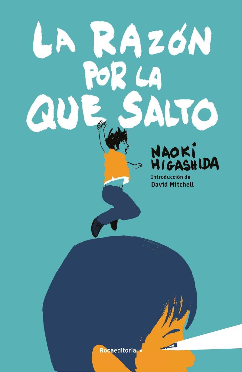 La razón por la que salto | 9788410096028 | Naoki Higashida