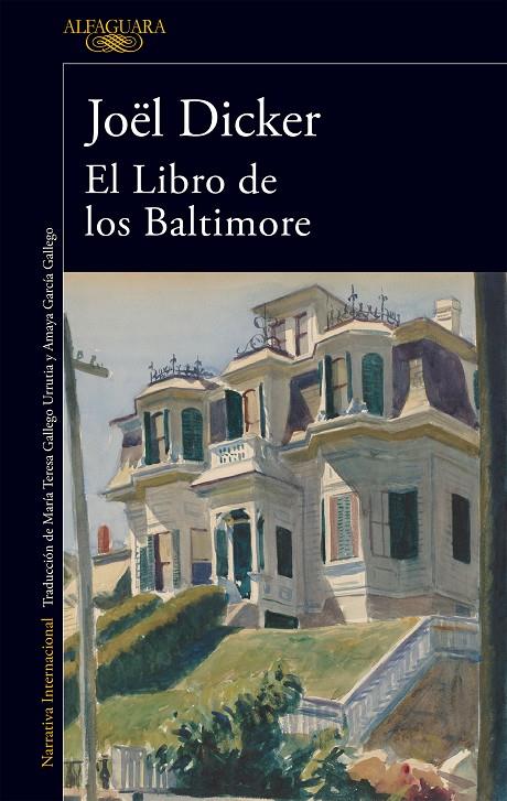 El Libro de los Baltimore | 9788420417349 | Joël Dicker