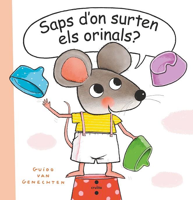 Saps d'on surten els orinals? | 9788466151467 | Guido van Genechten