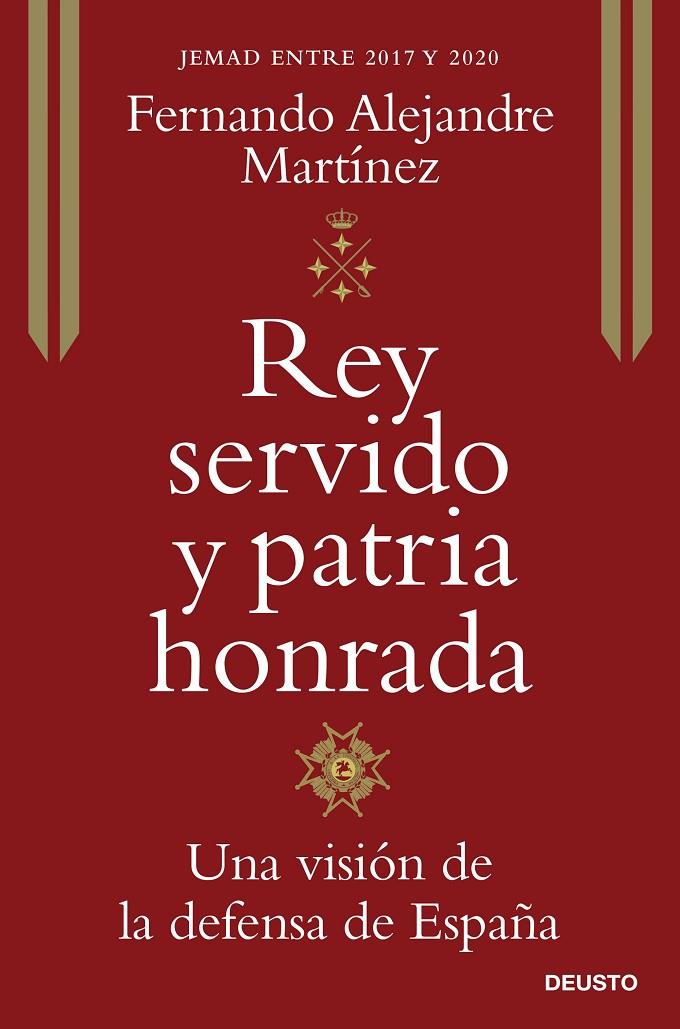 Rey servido y patria honrada | 9788423431762 | Fernando Alejandre Martínez