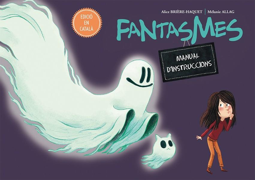 Fantasmes : manual d'instruccions | 9788416648894 | Alice Brière-Haquet ; Mélanie Allag