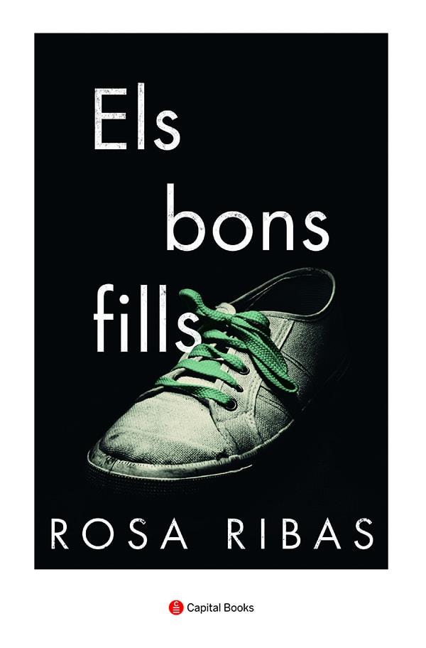 Els bons fills | 9788412147995 | Rosa Ribas