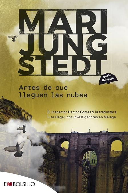 Antes de que lleguen las nubes (Serie Málaga; 1) | 9788418185632 | Mari Jungstedt