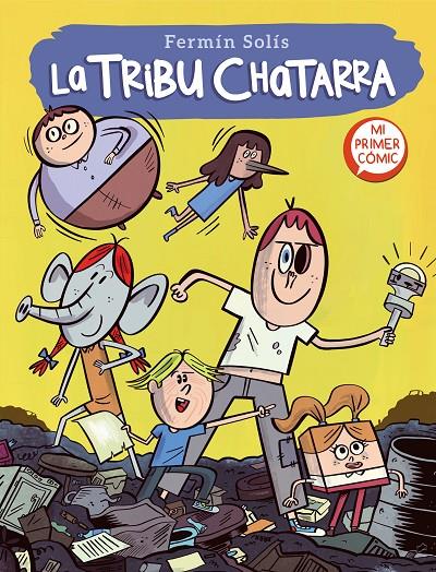 La tribu chatarra | 9788448857592 | Fermín Solís