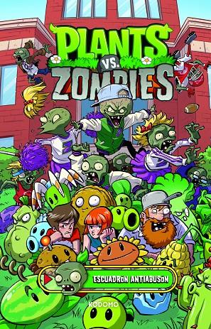 Plants vs. Zombies 3 : Escuadrón Antiabusón | 9788419586766 | Paul Tobin ; Ron Chain