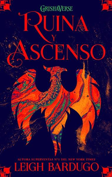 Ruina y ascenso (Sombra y hueso; 3) | 9788418002519 | Leigh Bardugo