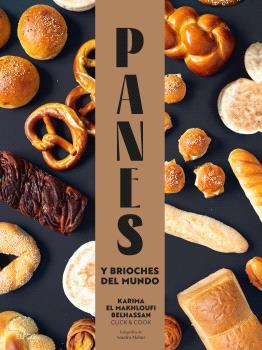 Panes y brioches del mundo | 9788410048836 | Karima El Makhloufi Belhassan