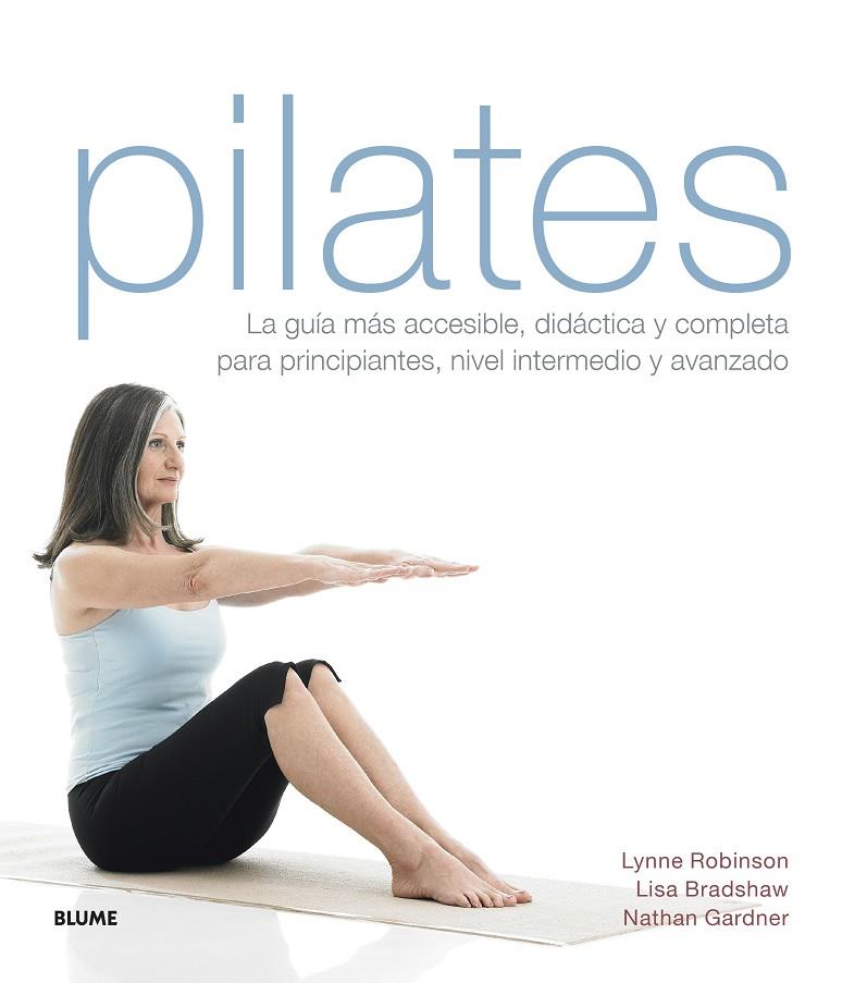 Pilates | 9788419094926 | Lynne Robinson ; Lisa Bradshaw ; Nathan Gardner