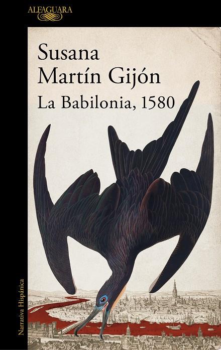 La Babilonia, 1580 | 9788420470443 | Susana Martín Gijón