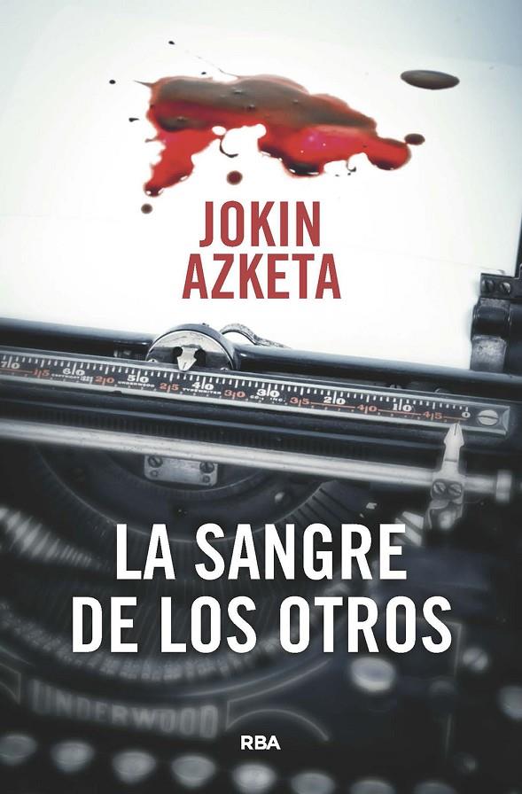 La sangre de los otros | 9788411320665 | Jokin Azketa