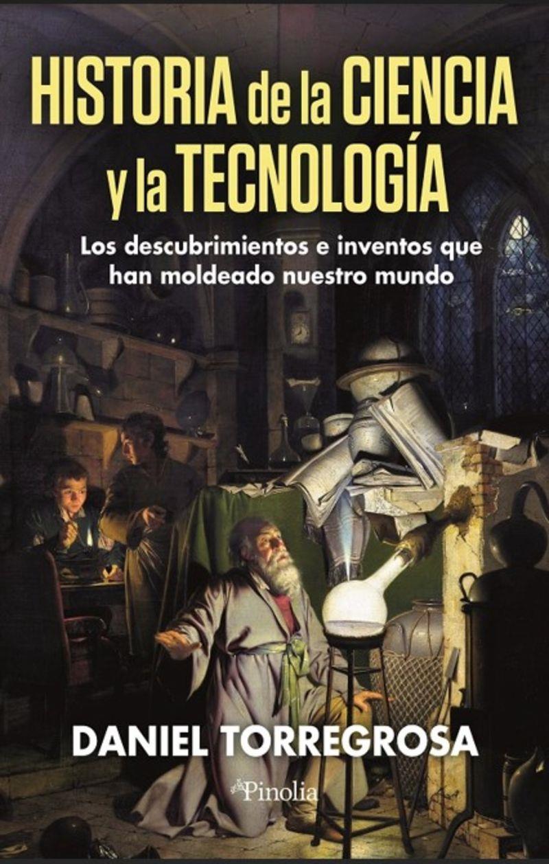 Historia de la ciencia y la tecnología | 9791387556204 | Daniel Torregrosa