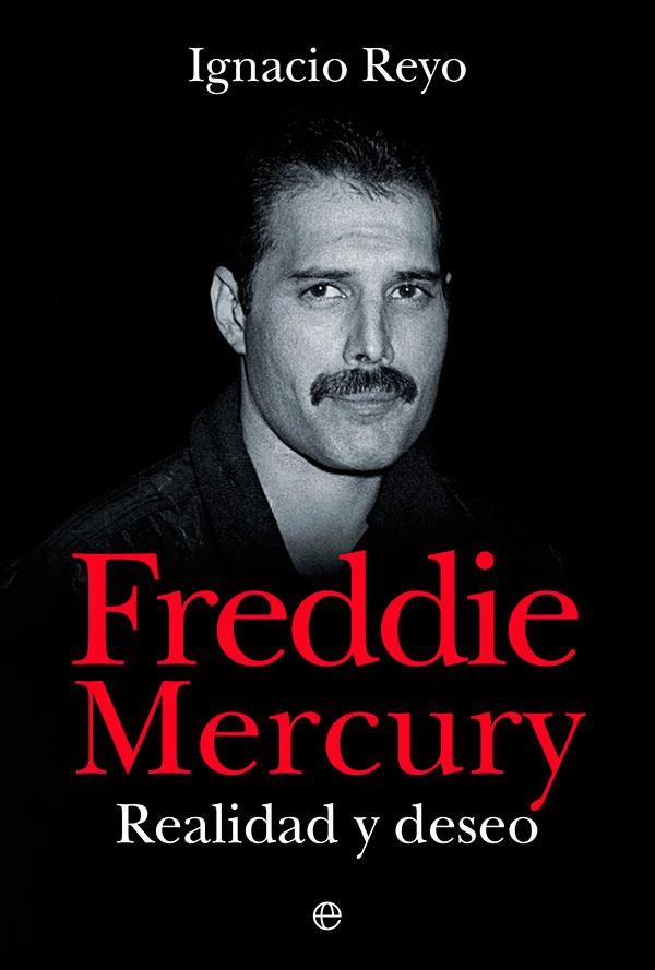 Freddie Mercury | 9788413843360 | Ignacio Reyo